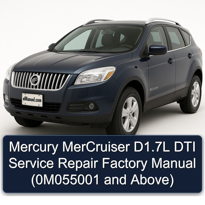 Mercury Mercruiser D1.7l DTI (0m055001 Above) Service Repair Workshop Manual PDF