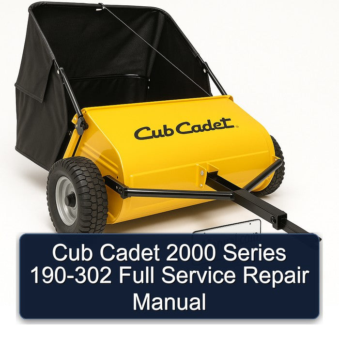 2000 Cub Cadet Series 190-302 Service Repair Workshop Manual PDF