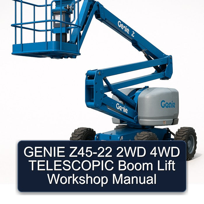 Genie Z45-22 2WD 4WD Telescopic Boom Lift Service Repair Workshop Manual PDF