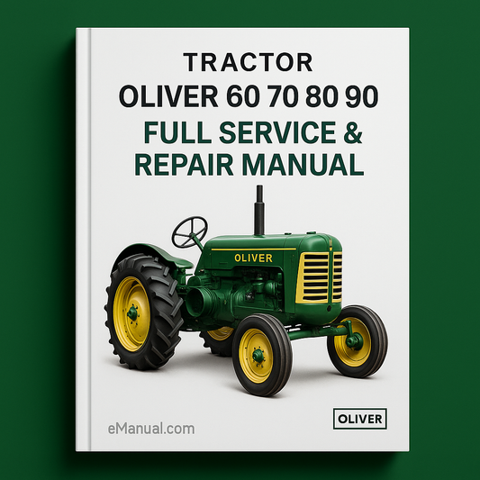 Oliver Tractor 60 70 80 90 Manual completo de servicio y reparación Descargar PDF