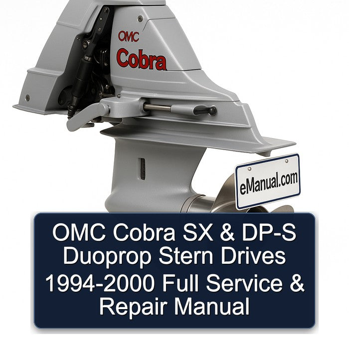 1994-2000 OMC Cobra SX DP-S Duoprop Stern Drives Service Repair Workshop Manual PDF