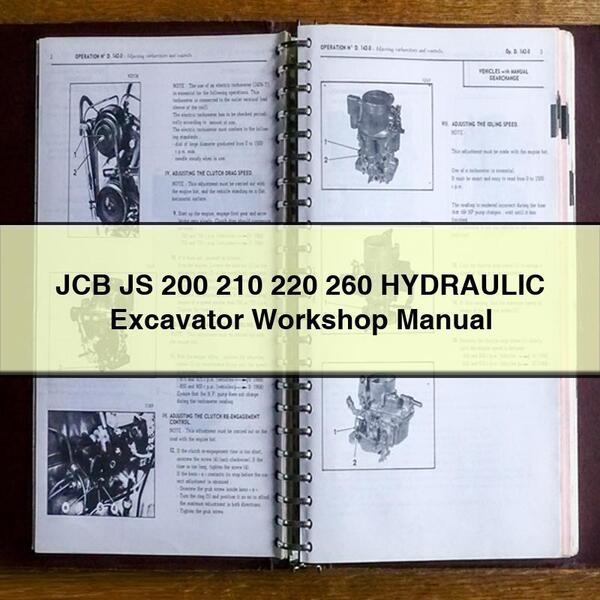 JCB JS 200 210 220 260 Hydraulic Excavator Service Repair Workshop Manual PDF