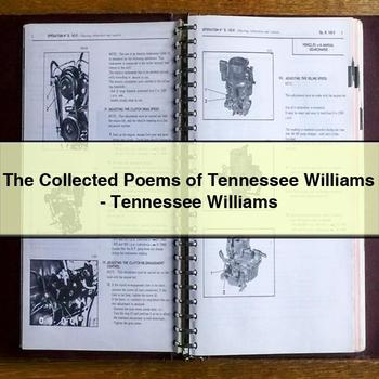 Collected Poems Tennessee Williams-tennessee Williams Service Repair Workshop Manual PDF