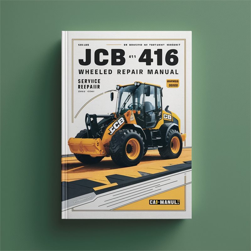 JCB 411 416 Wheeled Loader Service Repair Workshop Manual PDF