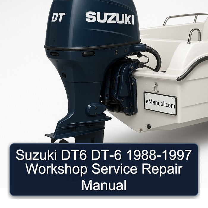 1988-1997 Suzuki DT6 DT-6 Service Repair Workshop Manual PDF