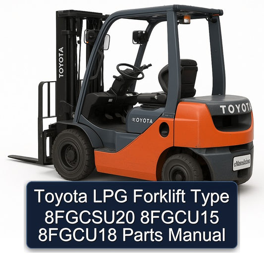 Toyota LPG Forklift Type 8fgcsu20 8fgcu15 8fgcu18 Parts Catalog