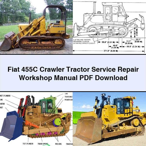 Fiat 455C Crawler Tractor Service Repair Workshop Manual PDF