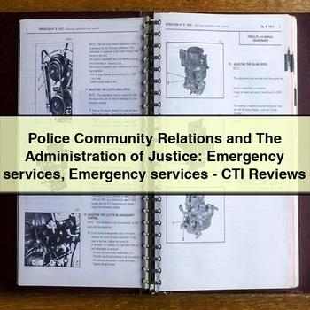 Mini Police Community Relations Administration Justice: Emergency Services Services-cti Reviews Service Repair Workshop Manual PDF