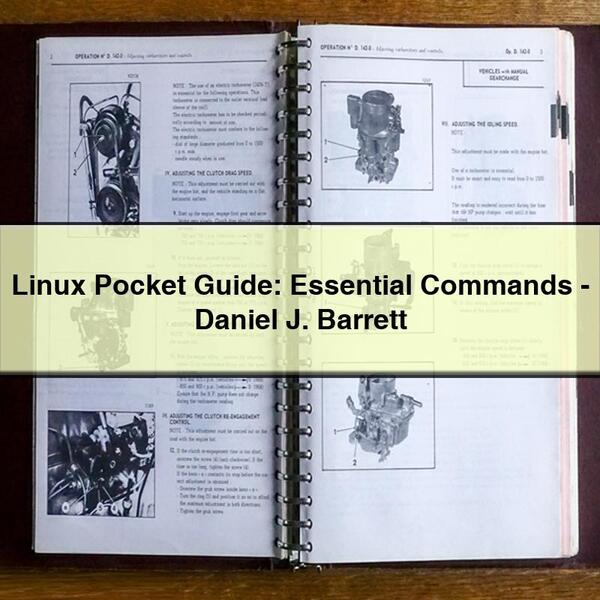 Linux Pocket : Essential Commands-daniel J. Barrett Service Repair Workshop Manual PDF