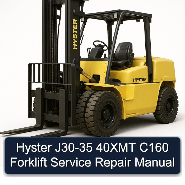 Hyster J30-35 40XMT C160 Forklift Service Repair Workshop Manual PDF