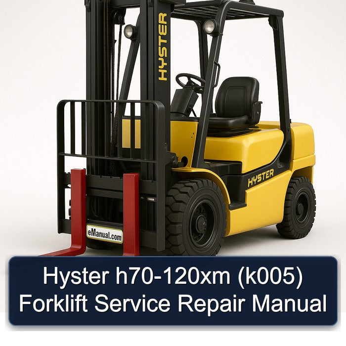 Hyster H70-120XM (K005) Forklift Service Repair Workshop Manual PDF