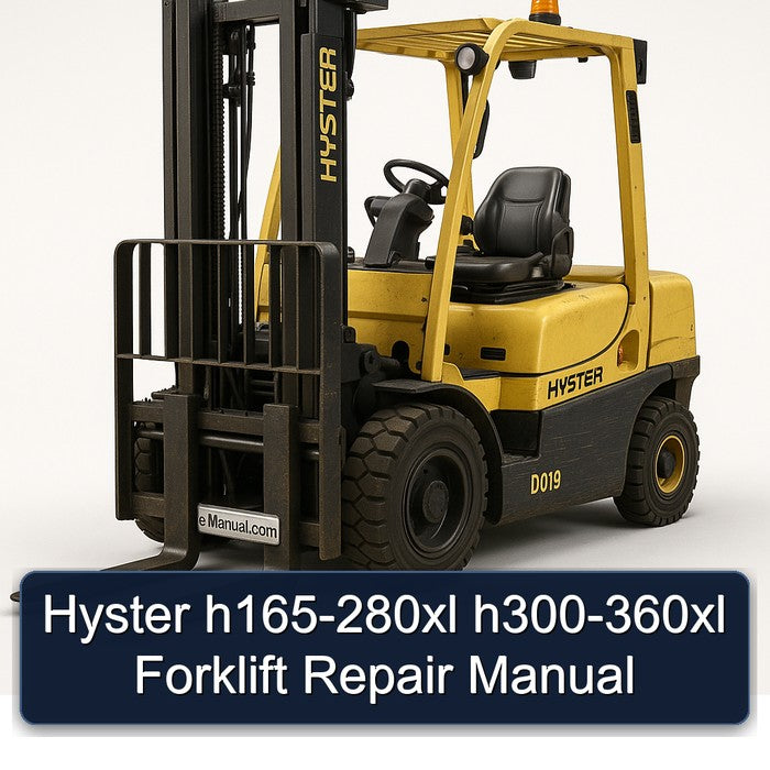 Hyster H165-280XL H300-360XL Forklift Service Repair Workshop Manual