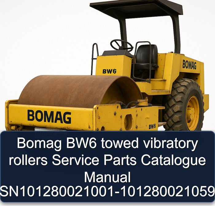 Bomag BW6 Towed Vibratory Rollers Sn101280021001-101280021059 Parts Catalog PDF