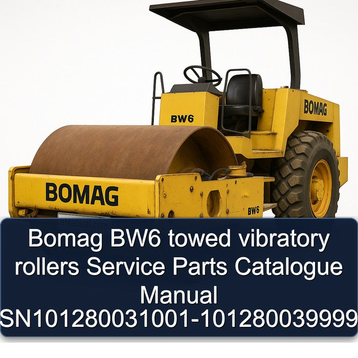 Bomag BW6 Towed Vibratory Rollers Sn101280031001-101280039999 Parts Catalog PDF