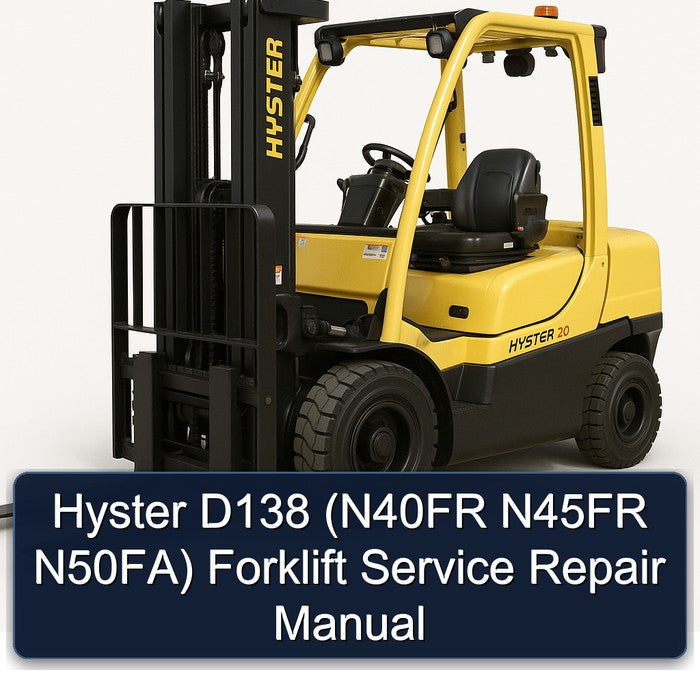 Hyster D138 (n40fr N45FR N50fa) Forklift Service Repair Workshop Manual