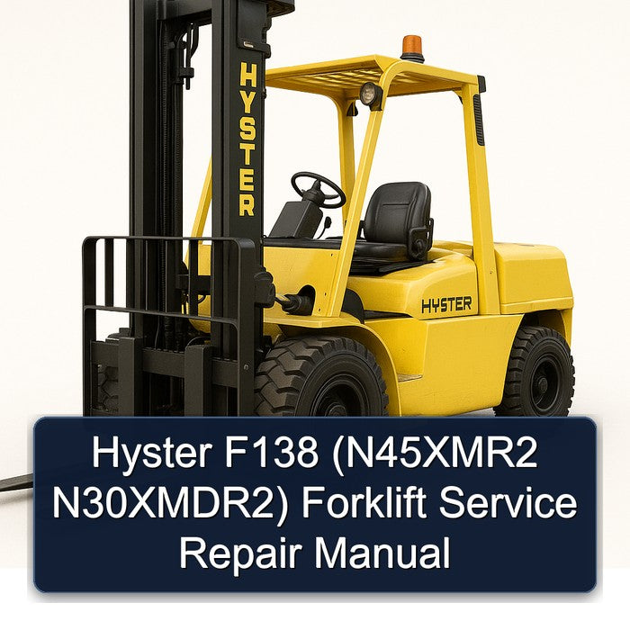 Hyster F138 (n45xmr2 N30xmdr2) Forklift Service Repair Workshop Manual