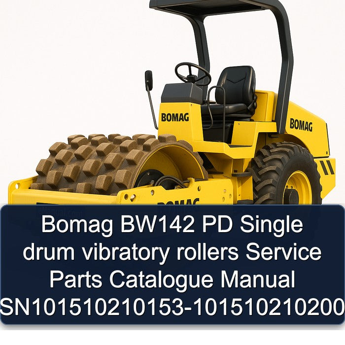 Bomag BW142 PD Single Drum Vibratory Rollers Sn101510210153-101510210200 Parts Catalog PDF