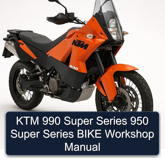 KTM 950 990 Super Series Bike Service Repair Workshop Manual