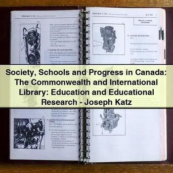 Society Schools and Progress in Canada: The Commonwealth and International Library