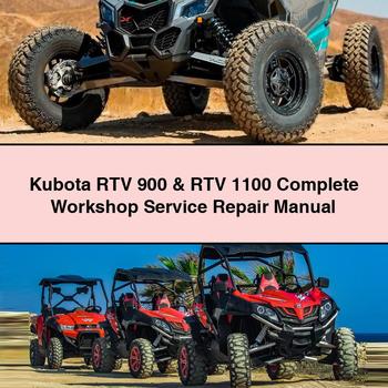 Kubota RTV 900 1100 Service Repair Workshop Manual PDF
