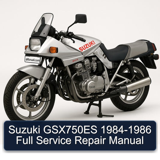 1984-1986 Suzuki GSX Series GSX750ES Service Repair Workshop Manual
