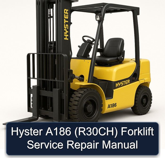 Hyster A186 (R30CH) Forklift Service Repair Workshop Manual PDF