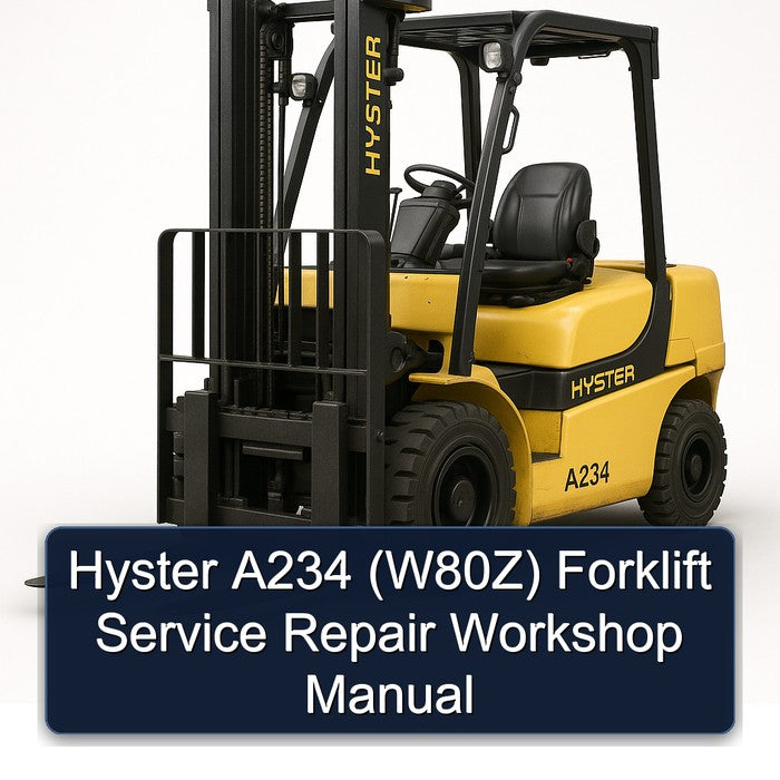 Hyster A234 (W80Z) Forklift Service Repair Workshop Manual PDF