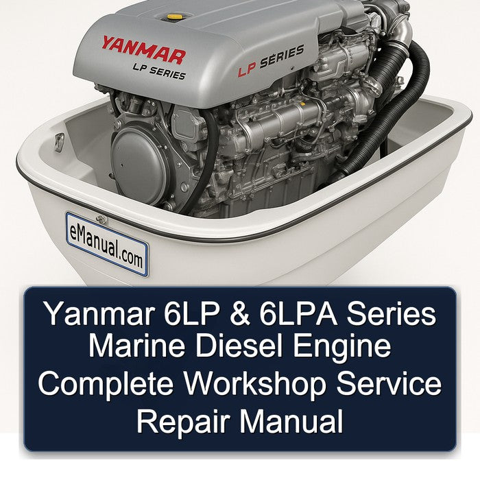Yanmar 6LP 6LPA Series Marine Diesel Engine Service Repair Workshop Manual PDF