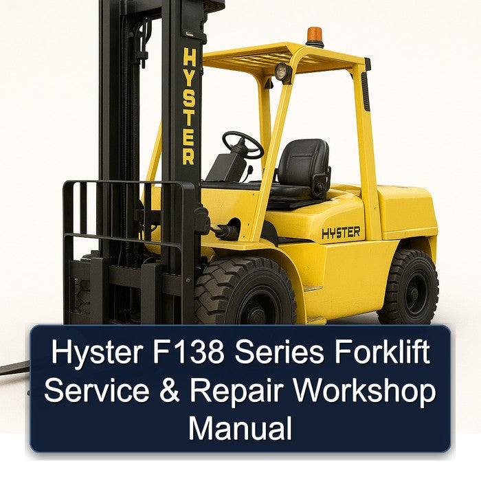 Hyster F138 Series Forklift Service Repair Workshop Manual