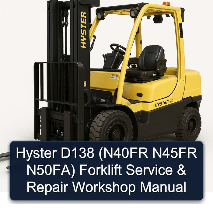 Hyster D138 (n40fr N45FR N50fa) Forklift Service Repair Workshop Manual