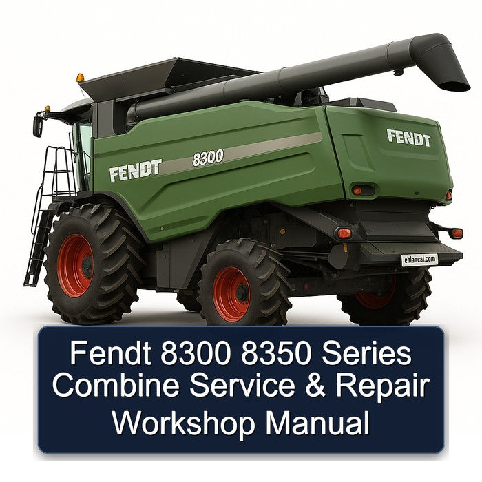Fendt 8300 8350 Series Combine Service Repair Workshop Manual PDF