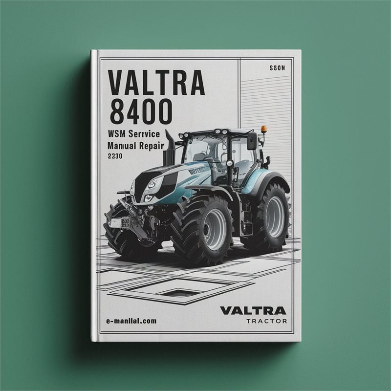 Valtra 8400 Tractor WSM Service Repair Workshop Manual PDF