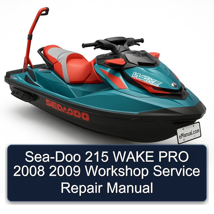2008-2009 SEA-DOO 215 Wake PRO Service Repair Workshop Manual