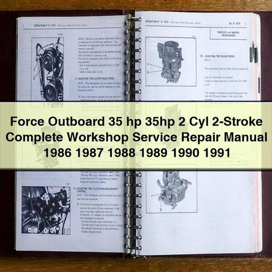 1986-1991 Force Outboard 35 Hp 35HP 2 Cyl 2-stroke Service Repair Workshop Manual