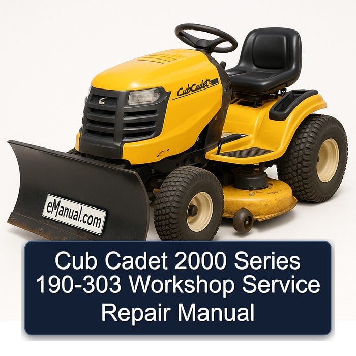 2000 Cub Cadet Series 190-303 Service Repair Workshop Manual PDF