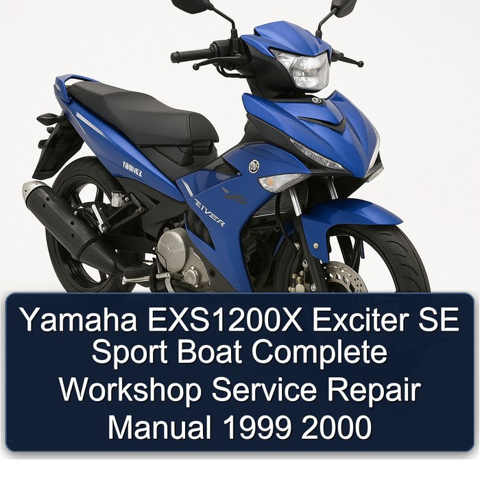 1999-2000 Yamaha EXS1200X Exciter SE Sport Boat Service Repair Workshop Manual PDF