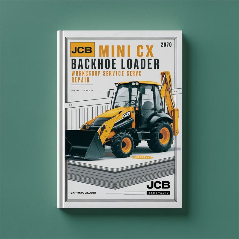 JCB Mini CX Backhoe Loader Service Repair Workshop Manual PDF