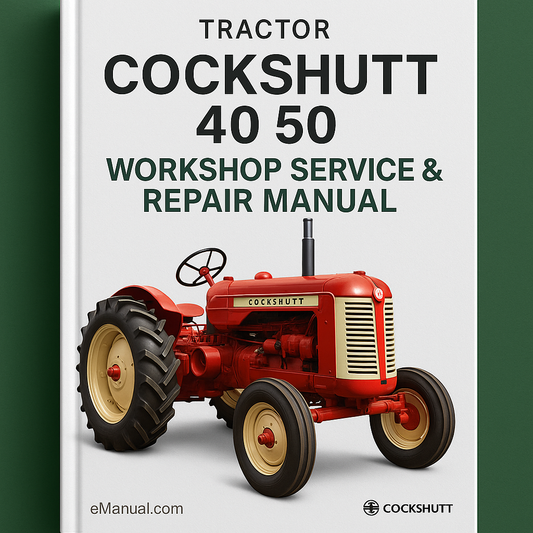Cockshutt 40 50 Tractor Workshop Service Repair Manual