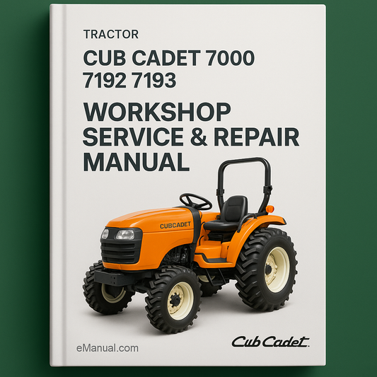 Cub Cadet 7000 7192 7193 Tractor Workshop Service Repair Manual