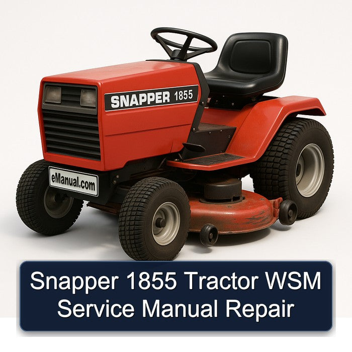 Snapper 1855 Tractor WSM Service Repair Workshop Manual