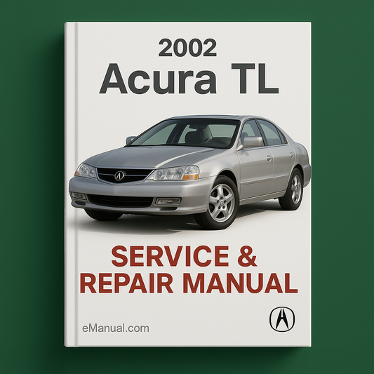 2002 Acura TL Service & Repair Manual