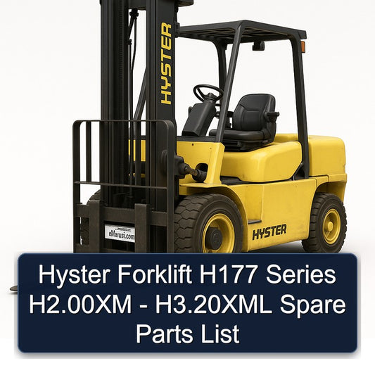 Hyster Forklift H177 Series H2.00xm - H3.20xml Spare Parts Catalog