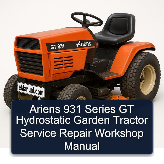 Ariens 931 Series GT Hydrostatic Garden Tractor Service Repair Workshop Manual PDF