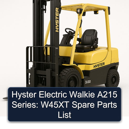 Hyster Electric Walkie A215 Series: W45XT Spare Parts Catalog PDF