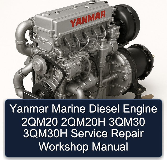 Yanmar Marine Diesel Engine 2qm20 2qm20h 3qm30 3qm30h Service Repair Workshop Manual PDF