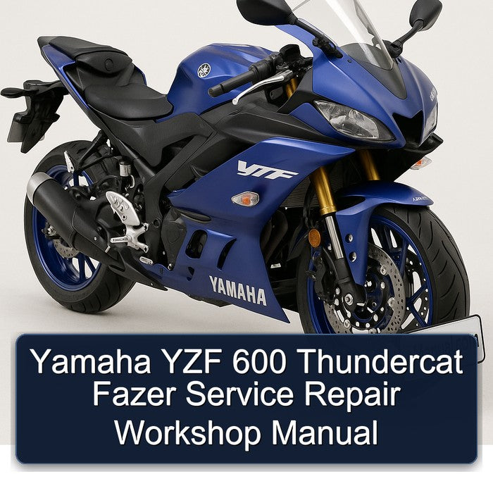 Yamaha Fazer YZF 600 Thundercat Service Repair Workshop Manual PDF