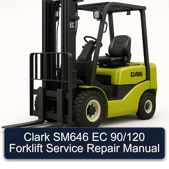 Clark SM646 EC 90/120 Forklift Service Repair Workshop Manual PDF