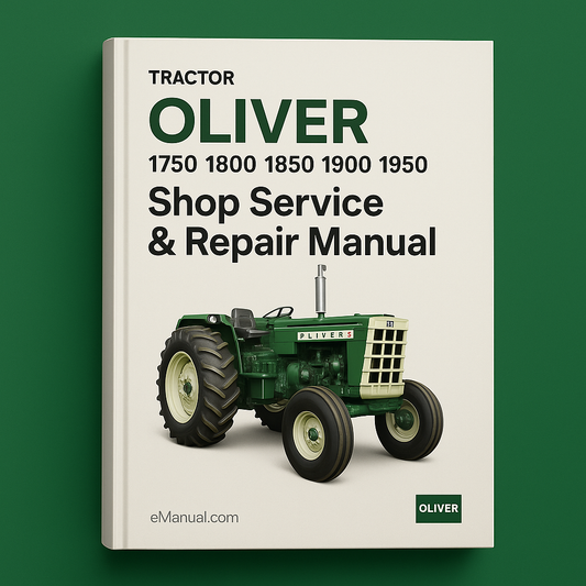 Oliver 1750 1800 1850 1900 1950 Tractor Shop Service Repair Manual-Improved