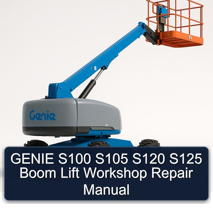 Genie S100 S105 S120 S125 Boom Lift Service Repair Workshop Manual PDF