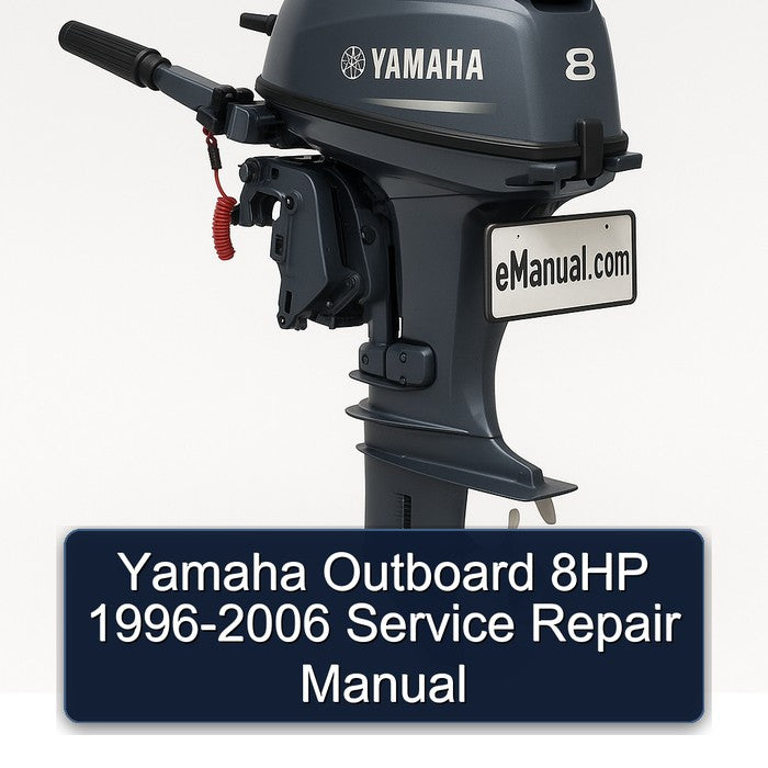 1996-2006 Yamaha Outboard 8HP Service Repair Workshop Manual PDF
